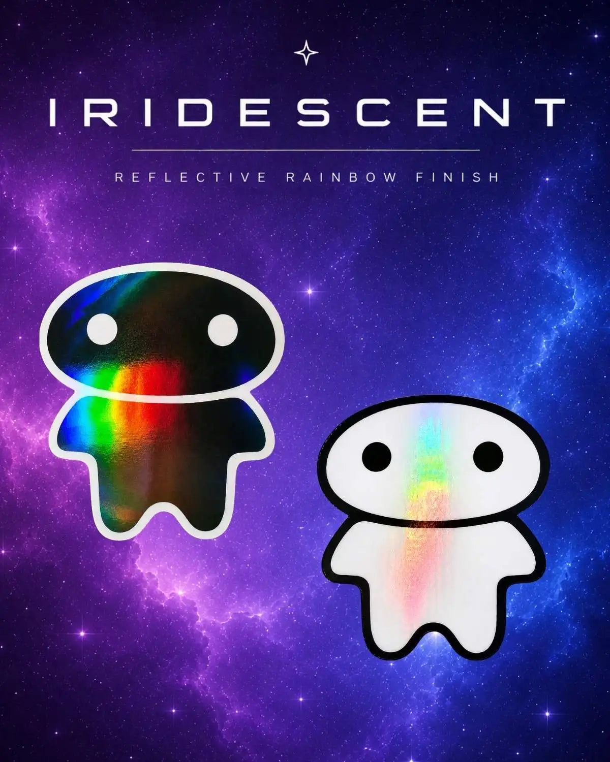 Promotional graphic for Iridescent reflective rainbow finish, showing two lil alein bae vinyl stickers on a purple and blue galaxy background. 